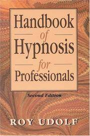 Handbook of Hypnosis for Professionals, 2nd Ed