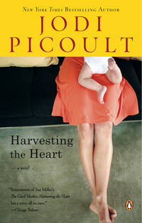 Harvesting the Heart by Jodi Picoult - Paperback - Reprint - 1995-04-01 - from Ergodebooks (SKU: DADAX0140230270)
