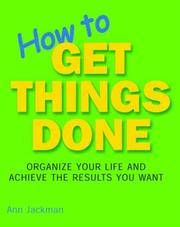 How To Get Things Done