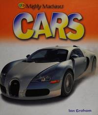 Cars (Mighty Machines)
