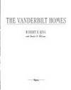 THE VANDERBILT HOMES by King, Robert B - 1989