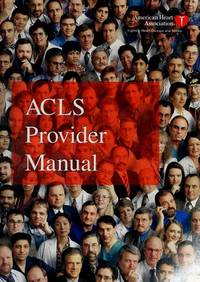 ACLS Provider Manual by American Heart Association