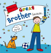 You're a Great Brother Because. . . (Suga-Lumps Giftbook)