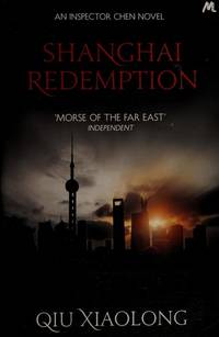 Shanghai Redemption: An Inspector Chen Novel (Inspector Chen Cao)