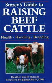 Storey's Guide To Raising Beef Cattle