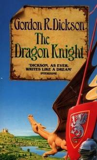 The Dragon Knight by Gordon R. Dickson - 1992