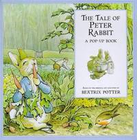 The Tale of Peter Rabbit: A Pop-Up Book (Beatrix Potter Pop-up Treasury)