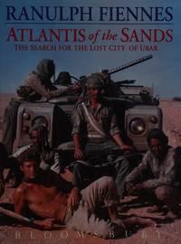 Atlantis of the Sands : The Search for the Lost City of Ubar