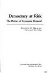 Democracy at Risk: The Politics of Economic Renewal (Chatham Series on Change in American Politics)