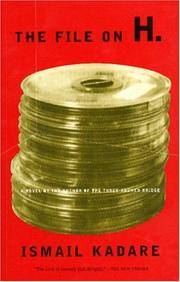 The File on H. : a Novel