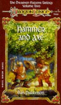 Hammer & Axe (DragonLance: Dwarven Nations Trilogy Ser.)