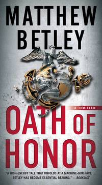 Oath of Honor: A Thriller (The Logan West Thrillers)