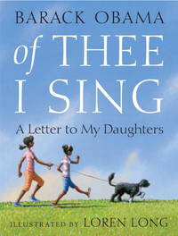 Of Thee I Sing: A Letter to My Daughters by Barack Obama - from Omega Books and More (SKU: 3D7E2G002GT4_ns)