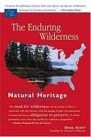 cover of The Enduring Wilderness: Protecting Our Natural Heritage through the Wilderness Act (Speaker's Corner (Paperback))