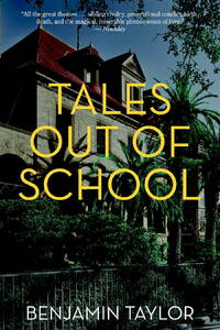 Tales Out of School: A Novel by Benjamin Taylor
- Paperback
- from SecondSale (SKU: 00021423426)
