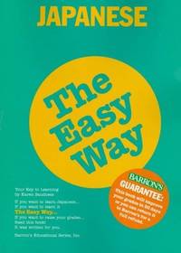 Japanese the Easy Way (Barron's E-Z)