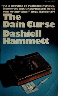 The Dain Curse by Dashiell Hammett - 2008-08-06