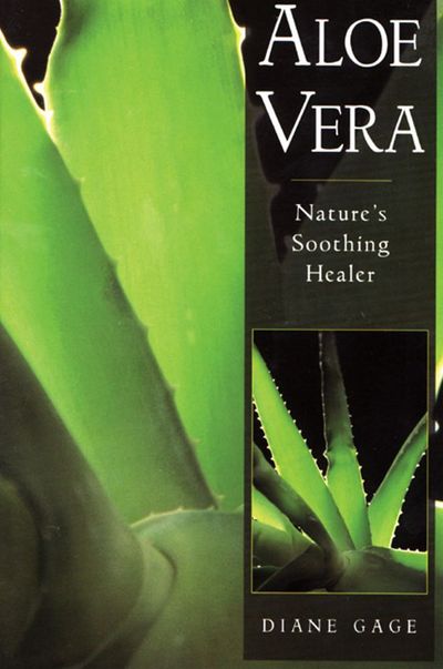 Aloe Vera: Nature's Soothing Healer by Gage, Diane | Paperback | 1996-03 |  Healing Arts Press | 9780892816279 - Biblio
