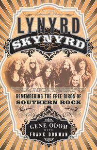 cover of Lynyrd Skynyrd: Remembering the Free Birds of Southern Rock
