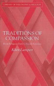 Traditions of Compassion: From Religious Duty to Social Activism