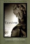 Elysium: A Gathering of Souls. New Orleans Cemeteries