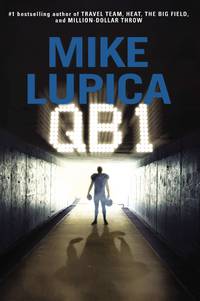 QB 1 by Lupica, Mike - 2013-09-17