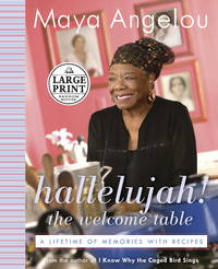 cover of Hallelujah! The Welcome Table: A Lifetime of Memories with Recipes (Random House Large Print)
