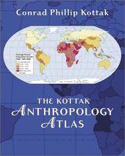 The Kottak Anthropology Atlas