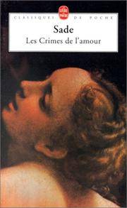 Les Crimes De L'Amour (Le livre du poche)