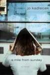 A Mile from Sunday (The Lightfoot Trilogy #1)