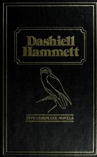 Five Complete Novels by Hammett, Dashiell - 1980