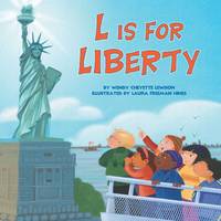 L Is for Liberty (Reading Railroad) by Lewison, Wendy Cheyette; Hines, Laura Freeman [Illustrator] - 2003-04-14