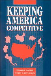 Keeping America Competitive: Employment Policy for the Twenty-First Century