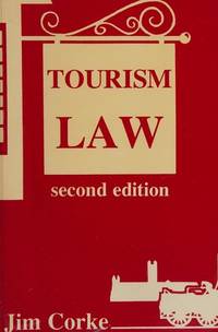 Tourism Law by Jim Corke - 1993