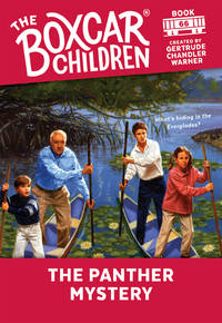 The Panther Mystery (The Boxcar Children Mysteries)