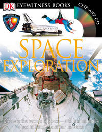 Space Exploration [With CDROM and Poster] by Stott, Carole - 2009