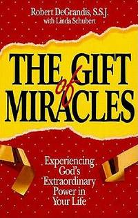 The Gift of Miracles