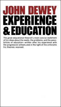 Experience And Education by Dewey, John - 1997-07-01