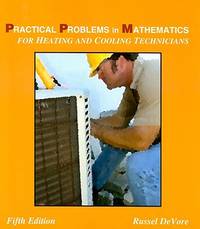 Practical Problems in Mathematics: For Heating and Cooling Technicians