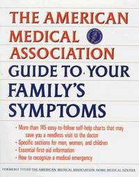 AMA Guide to Your Family's Symptoms