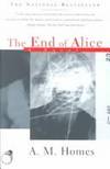 The End of Alice: A Novel
