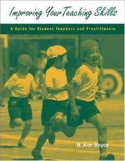 Improving Your Teaching Skills: A Guide for Student Teachers and Practitioners