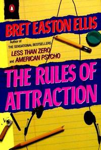 The Rules of Attraction by Bret Easton Ellis - Paperback - 1988-08-02 - from Sorensen Books : Your Vancouver Island Bookshop (SKU: mar1018)