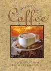 COFFEE: The Essential Guide to the Essential Bean