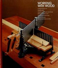 Working With Wood by Time-Life Books - 1979