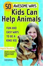 cover of 50 Awesome Ways Kids Can Help Animals: Fun and Easy Ways to Be a Kind Kid