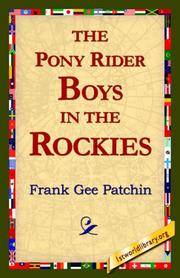 The Pony Rider Boys In The Rockies
