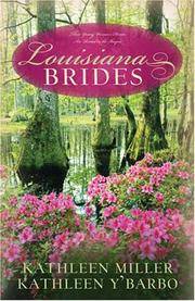 Louisiana Brides: Bayou Fever/Bayou Beginnings/Bayou Secrets (Heartsong Novella Collection)