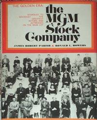 The MGM Stock Company  The Golden Era