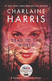 Dead To The World 4 Sookie Stackhouse